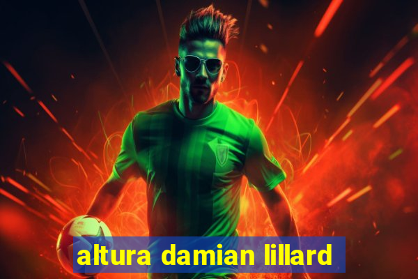 altura damian lillard